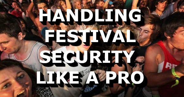 How to Sneak Stuff Into a Festival
