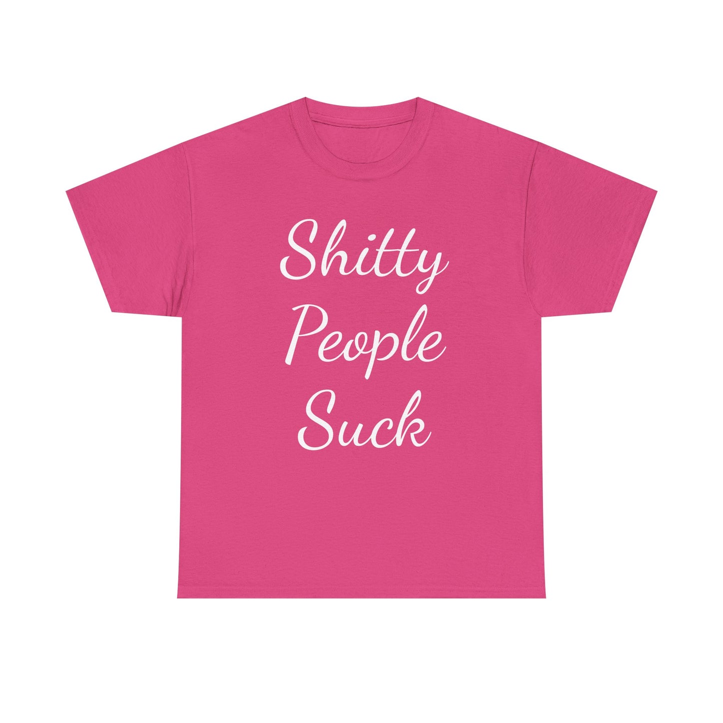 Sh*tty People Suck Sweatproof Music Festival Tees Thick Cotton Rave T Shirt Mens Womens Unisex
