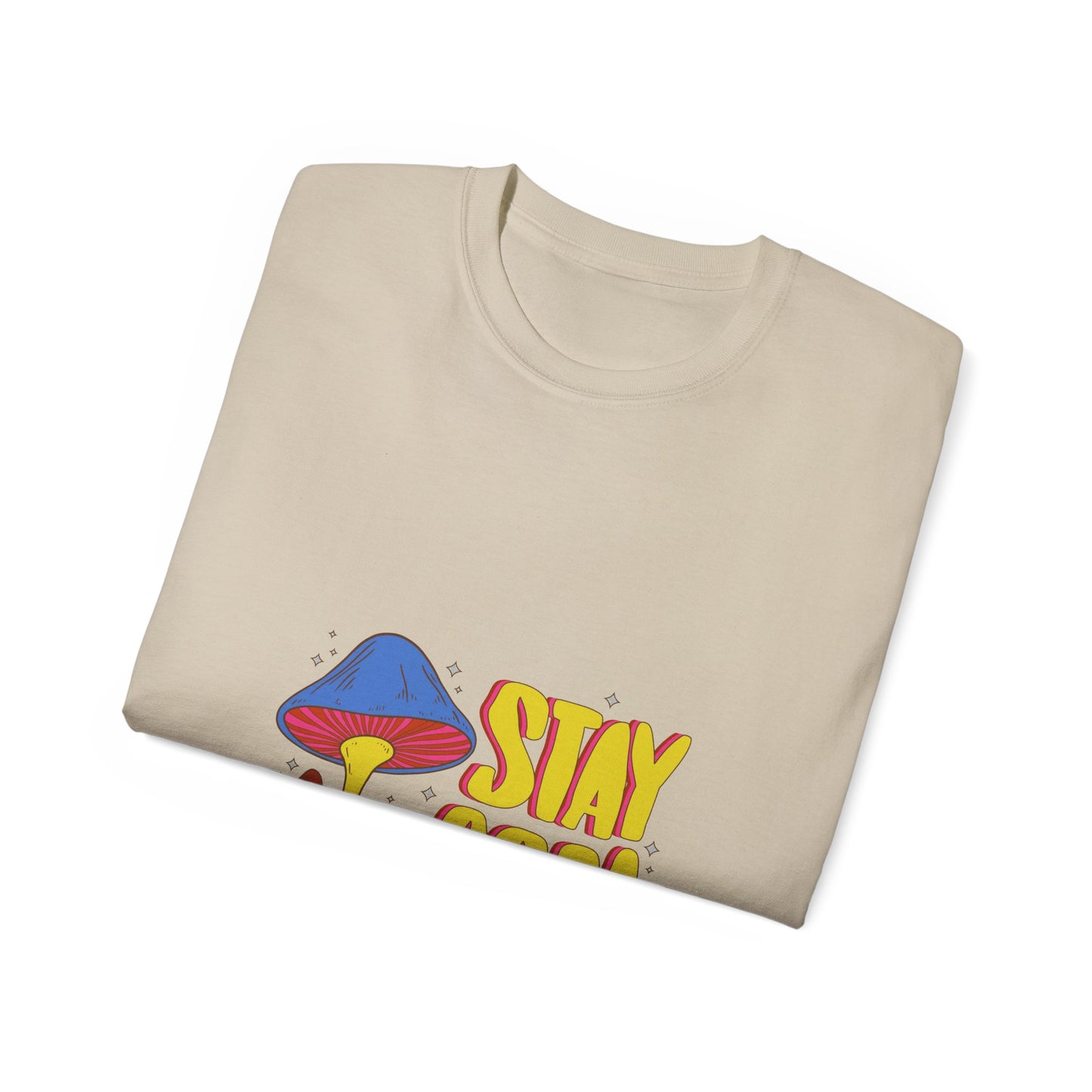 Stay Cool Neon Mushroom Mens Womens Unisex Ultra Cotton Tee