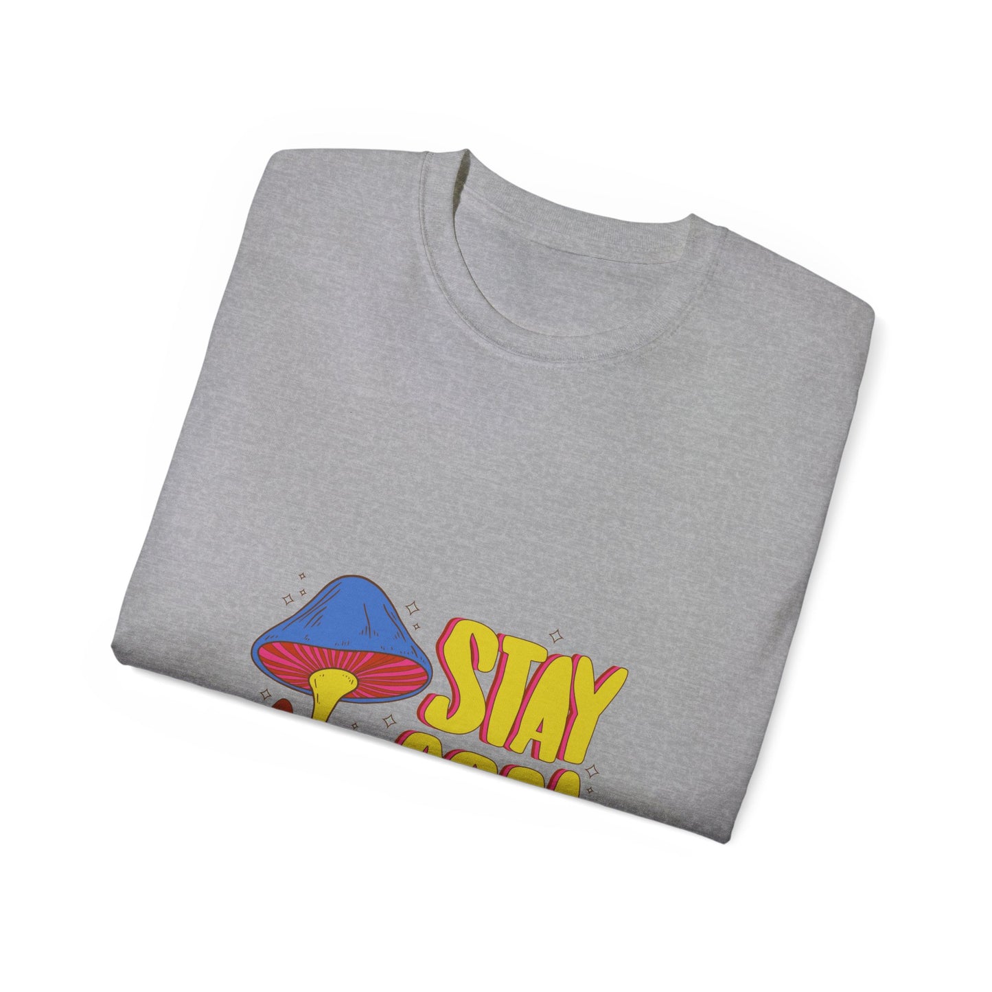 Stay Cool Neon Mushroom Mens Womens Unisex Ultra Cotton Tee