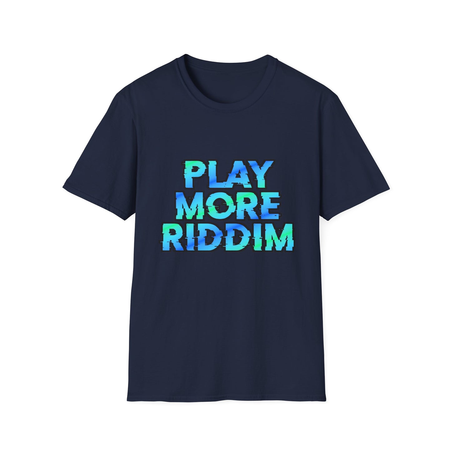 Play More Riddim Softstyle Cotton Rave T-Shirt Music Festival Tee Music Lover Gift, Streetwear Ravewear Mens Womens Unisex