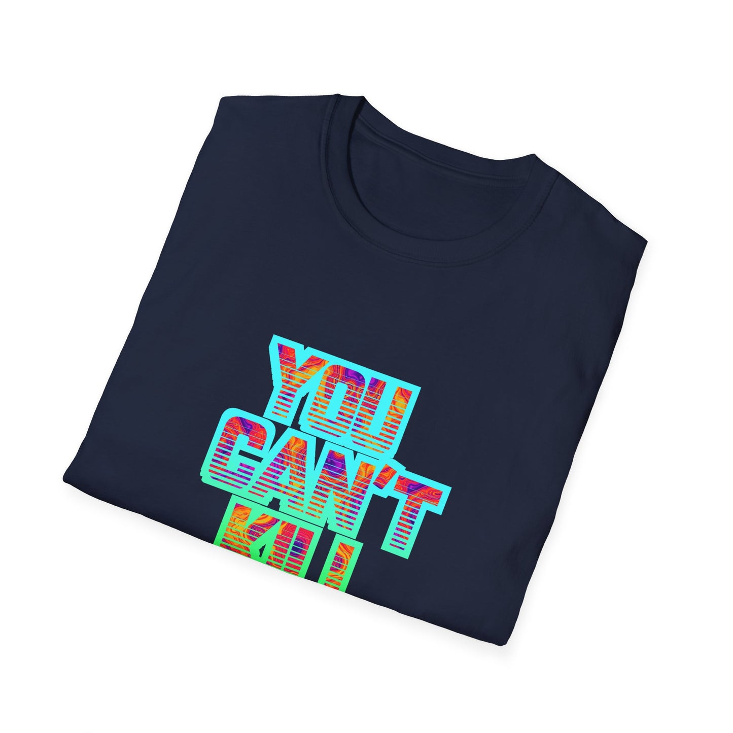 You Can't Kill Dubstep Softstyle Rave T-Shirt Music Festival Tee Mens Womens Unisex Music Lover Gift, Ravewear, Festival Wear, Streetwear