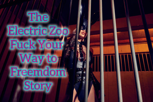 The E-Zoo Fuck Your Way to Freedom Story