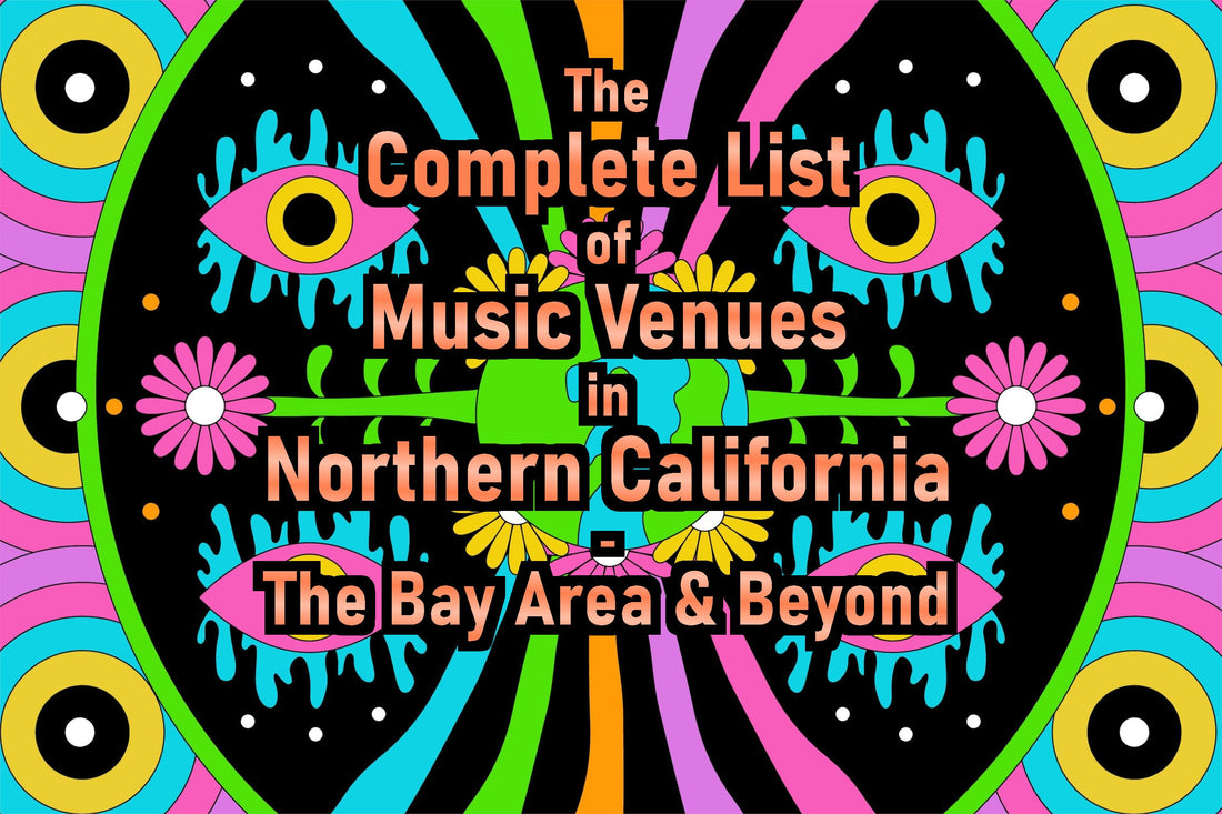 Complete List of All Venues in Northern California