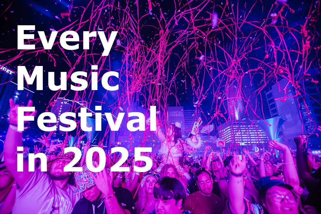 A List of Every Music Festival in 2025
