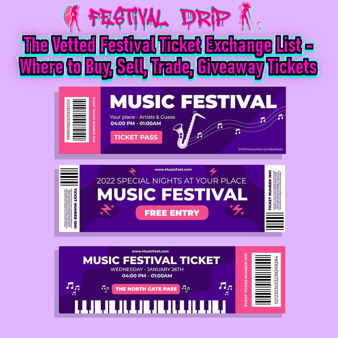 The Complete List of Places to Buy, Sell, and Exchange Festival Tickets