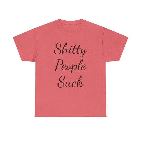 Sh*tty People Suck Sweatproof Music Festival Tees Thick Cotton Rave T Shirt Mens Womens Unisex