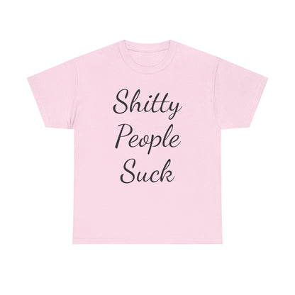 Sh*tty People Suck Sweatproof Music Festival Tees Thick Cotton Rave T Shirt Mens Womens Unisex