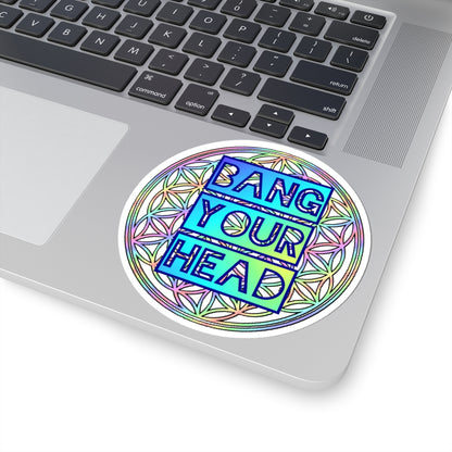 BANG YOUR HEAD waterproof Decal no-bubble sticker for car, laptop, book, water bottle, etc