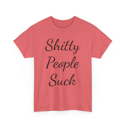 Sh*tty People Suck Sweatproof Music Festival Tees Thick Cotton Rave T Shirt Mens Womens Unisex