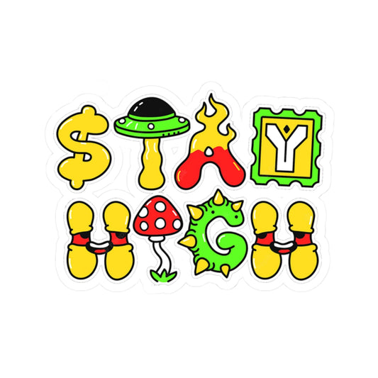 Stay High waterproof Decal no-bubble sticker for car, laptop, book, water bottle, etc