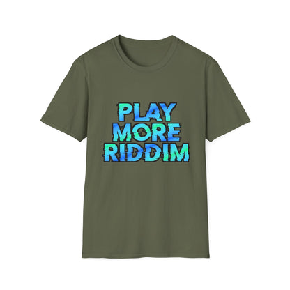 Play More Riddim Softstyle Cotton Rave T-Shirt Music Festival Tee Music Lover Gift, Streetwear Ravewear Mens Womens Unisex
