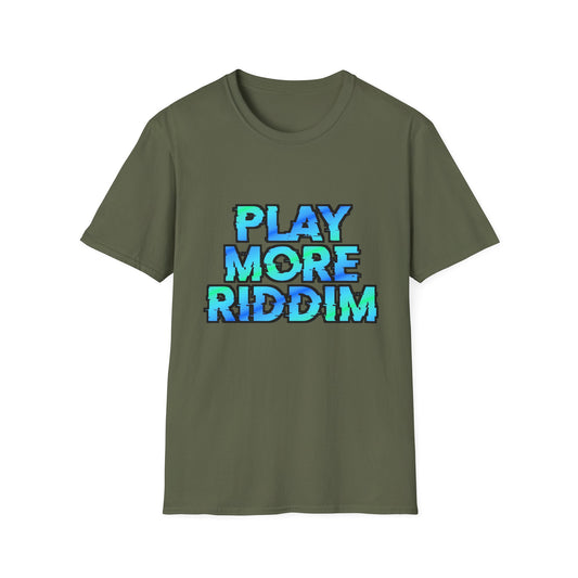 Play More Riddim Softstyle Cotton Rave T-Shirt Music Festival Tee Music Lover Gift, Streetwear Ravewear Mens Womens Unisex